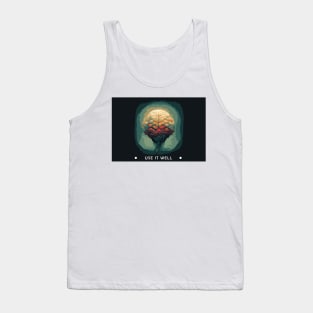 Creative | Brain | Mental Health | Use it well Tank Top